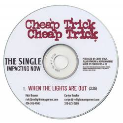 Cheap Trick : When the Lights Are Out